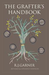 Icon image The Grafter's Handbook: Revised & updated edition