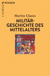 Icon image Militärgeschichte des Mittelalters