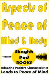 Icon image Aspects of Peace of Mind & Body