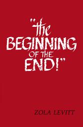 Icon image “The Beginning of the End!”