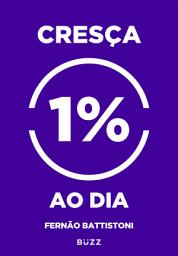 Icon image Cresça 1% ao dia