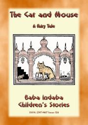 Icon image THE CAT AND THE MOUSE - A Fairy Tale from Persia: Baba Indaba?s Children's Stories - Issue 324