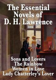 Icon image The Essential D.H. Lawrence