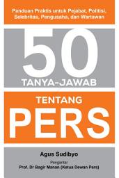 Icon image 50 Tanya Jawab tentang Pers