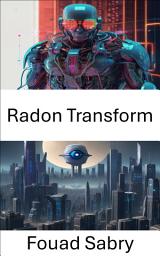 Icon image Radon Transform: Unveiling Hidden Patterns in Visual Data