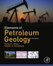 Icon image Elements of Petroleum Geology: Edition 3