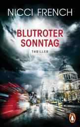 Icon image Blutroter Sonntag: Thriller Bd. 7