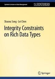 Icon image Integrity Constraints on Rich Data Types