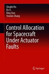 Icon image Control Allocation for Spacecraft Under Actuator Faults