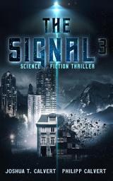 Icon image Das Signal 3: Science Fiction Thriller