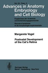 Icon image Postnatal Development of the Cat’s Retina