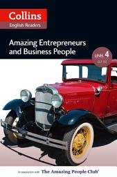 Icon image Amazing Entrepreneurs and Business People: B2 (Collins Amazing People ELT Readers)