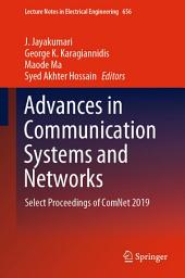 Icon image Advances in Communication Systems and Networks: Select Proceedings of ComNet 2019