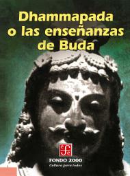 Icon image Dhammapada o las enseñanzas de Buda