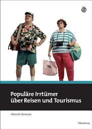 Icon image Populäre Irrtümer über Reisen und Tourismus