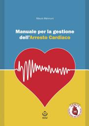 Icon image Manuale per la gestione dell’Arresto Cardiaco