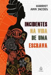 Icon image Incidentes na vida de uma escrava