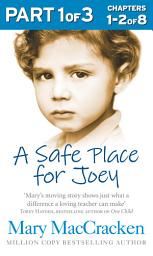 Icon image A Safe Place for Joey: Part 1 of 3