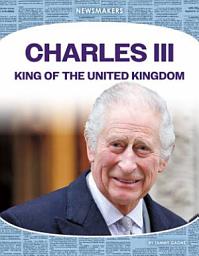 Icon image Charles III: King of the United Kingdom: King of the United Kingdom