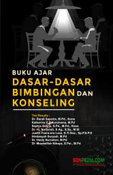 Icon image Buku Ajar Dasar-Dasar Bimbingan dan Konseling