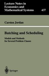 Icon image Batching and Scheduling: Models and Methods for Several Problem Classes