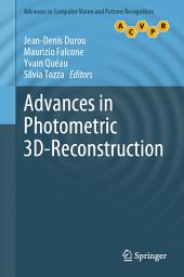 Icon image Advances in Photometric 3D-Reconstruction