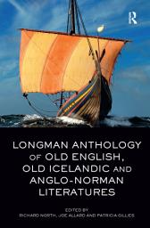 Icon image Longman Anthology of Old English, Old Icelandic, and Anglo-Norman Literatures