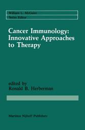 Icon image Cancer Immunology: Innovative Approaches to Therapy