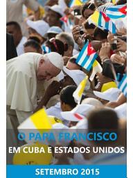 Icon image O Papa Francisco em Cuba e nos Estados Unidos