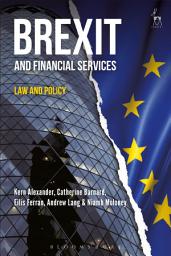 Icon image Brexit and Financial Services: Law and Policy