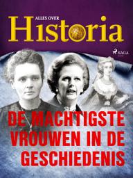 Icon image De machtigste vrouwen in de geschiedenis: Volume 5