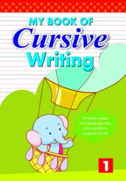 Icon image MY BOOK OF CURSIVE WRITING -1-1105