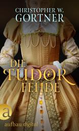 Icon image Die Tudor Fehde