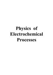 Icon image Physics of Electrochemical Processes