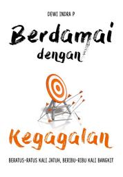 Icon image Berdamai dengan Kegagalan: Beratus-ratus Kali Jatuh, Beribu-ribu Kali Bangkit