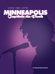 Icon image Minneapolis Capitale du funk