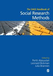 Icon image The SAGE Handbook of Social Research Methods