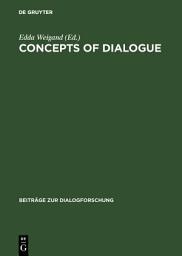 Icon image Concepts of dialogue: Considered from the perspective of different disciplines