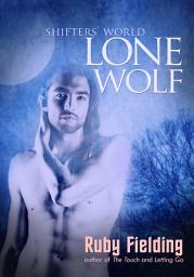 Icon image Lone Wolf (Shifters' World 1)