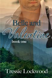 Icon image Belle and Valentine: Interracial Romance