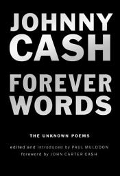 Icon image Forever Words: The Unknown Poems