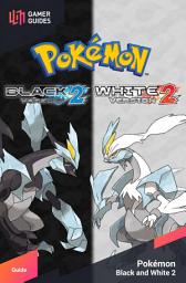 Icon image Pokémon: Black & White 2 - Strategy Guide