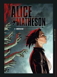 Icon image Alice Matheson: L'Origine du mal