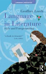 Icon image Language in Literature: Style and Foregrounding