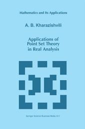 Icon image Applications of Point Set Theory in Real Analysis