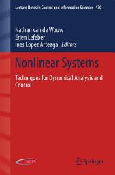 Icon image Nonlinear Systems: Techniques for Dynamical Analysis and Control