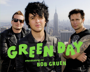 Icon image Green Day: Photographs by Bob Gruen