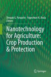 Icon image Nanotechnology for Agriculture: Crop Production & Protection