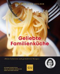 Icon image Geliebte Familienküche: Meine leckersten und gesündesten Rezepte