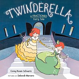 Icon image Twinderella, A Fractioned Fairy Tale